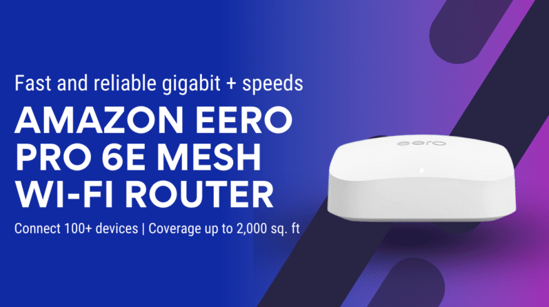 Amazon eero Pro 6E Mesh Wi-Fi Router Review